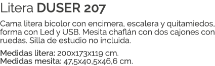 Litera DUSER 207 Cama litera bicolor con encimera, escalera y quitamiedos, forma con Led y USB. Mesita chafl n con do...