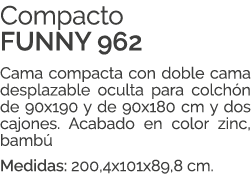 Compacto FUNNY 962 Cama compacta con doble cama desplazable oculta para colch n de 90x190 y de 90x180 cm y dos cajone...