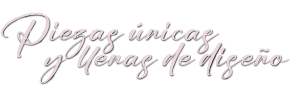 Piezas nicas y llenas de dise o