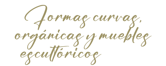 Formas curvas, org nicas y muebles escult ricos