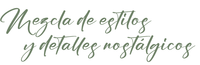 Mezcla de estilos y detalles nost lgicos