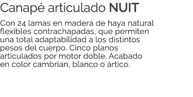 Canap articulado NUIT Con 24 lamas en madera de haya natural flexibles contrachapadas, que permiten una total adapta...