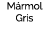 M rmol Gris