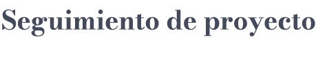 Seguimiento de proyecto
