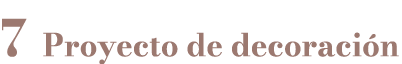 7 Proyecto de decoraci n