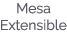 Mesa Extensible