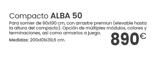 890€,Compacto ALBA 50 Para somier de 90x190 cm, con arrastre premiun (elevable hasta la altura del compacto). Opci n ...